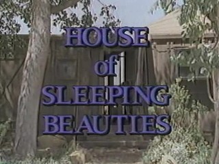 house of sleeping beauties - classic film